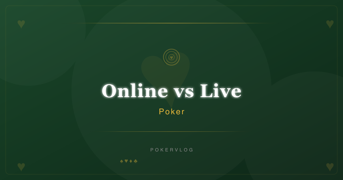 线上 vs 现场扑克：两种完全不同的游戏